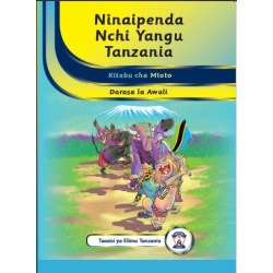 NAIPENDA NCHI YANGU TANZANIA DARASA LA AWALI